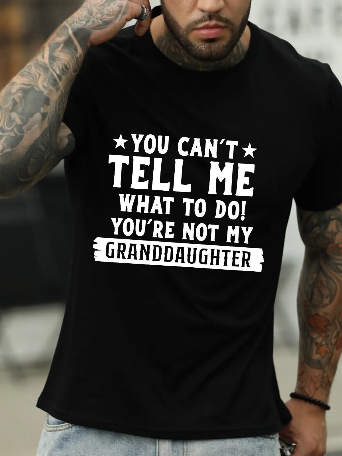 You Can't Tell Me What To Do You're Not My Granddaughter Funny T-Shirt