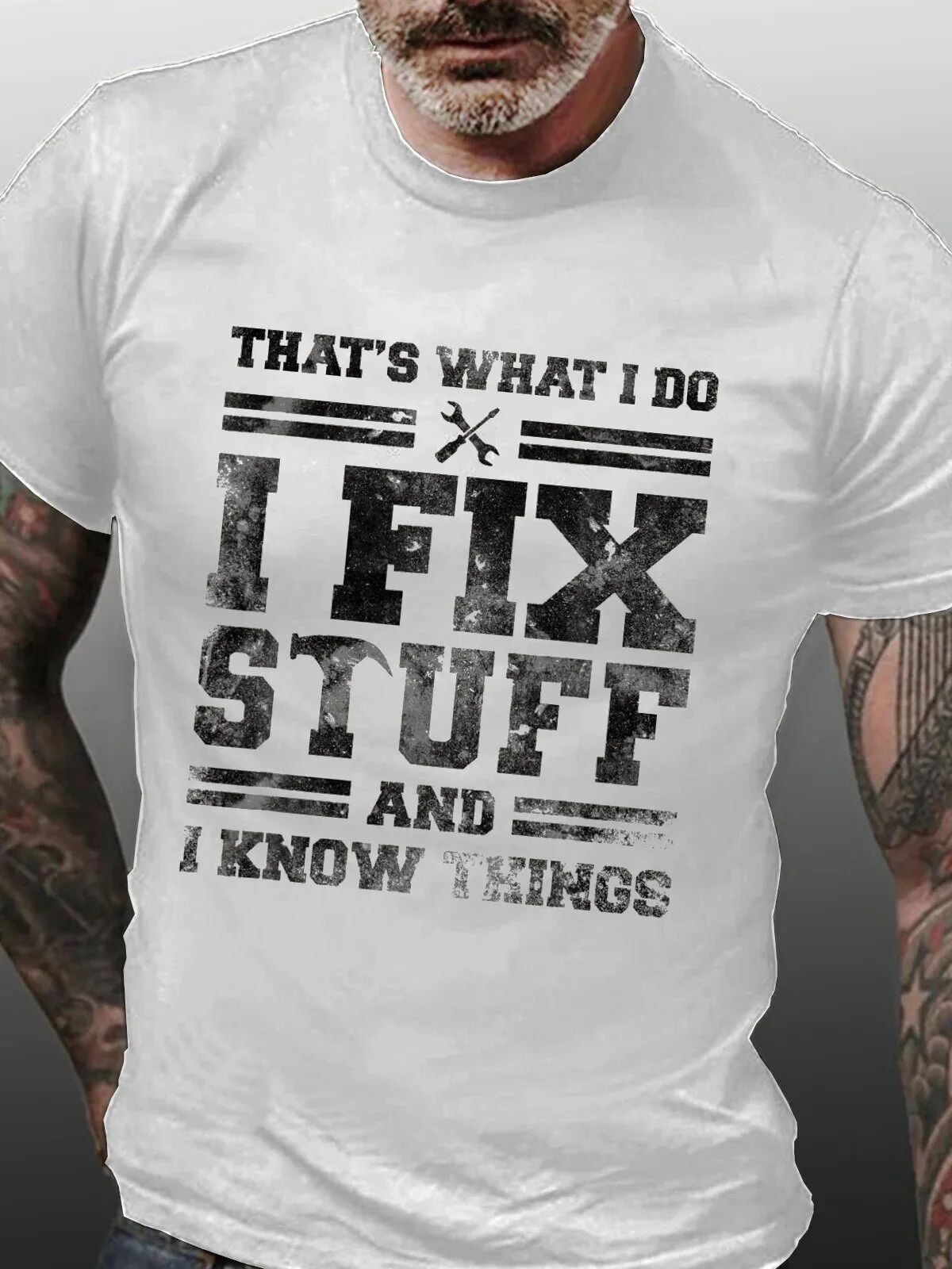 That's What I Do I Fix Stuff And I Know Things Funny Mechanic T-Shirt